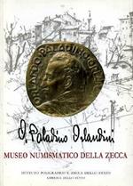 Le medaglie di Orlando Paladino Orlandini nelle collezioni del Museo numismatico della Zecca. Catalogo delle incisioni