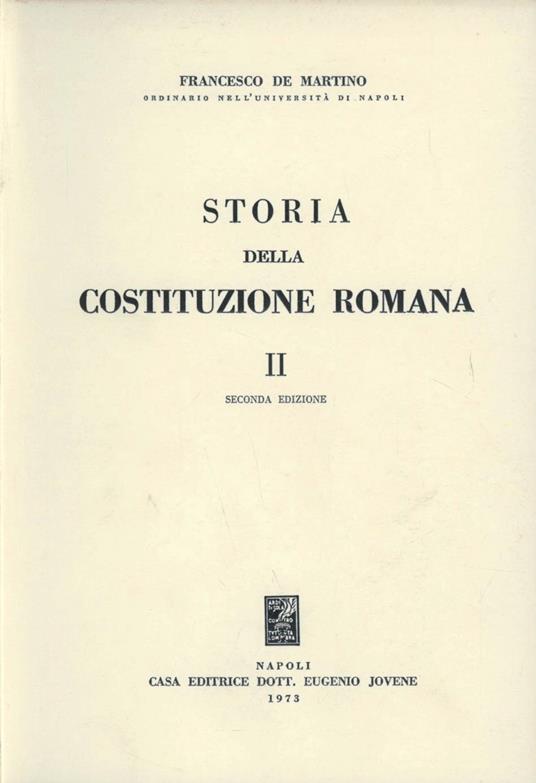 Storia della costituzione romana. Vol. 2 - Francesco De Martino - copertina