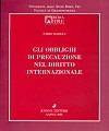 Libro Gli obblighi di precauzione nel diritto internazionale Fabio Bassan