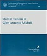 Studi in memoria di Gian Antonio Micheli