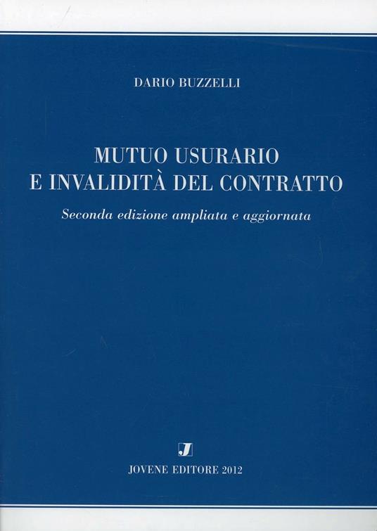 Mutuo usurario e invalidità del contratto - Dario Buzzelli - copertina