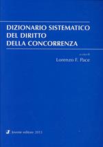 Dizionario sistematico del diritto della concorrenza