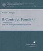 Il Contract Farming. Contributo per un dialogo interdisciplinare