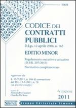 Codice dei contratti pubblici. Ediz. minore