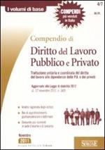 Compendio di diritto del lavoro pubblico e privato