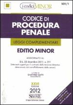 Codice di procedura penale. Leggi complementari. Ediz. minor