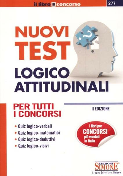 Nuovi test logico-attitudinali. Per tutti i concorsi - copertina