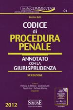 Codice di procedura penale. Annotato con la giurisprudenza