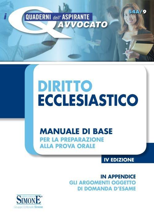 Diritto ecclesiastico. Manuale di base per la preparazione alla prova orale - copertina