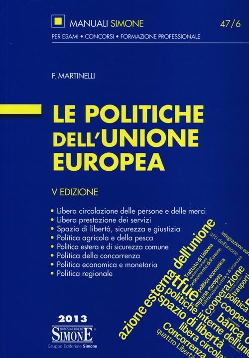 Le politiche dell'Unione Europea - Francesco Martinelli - copertina