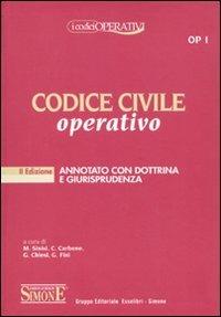 Codice civile operativo. Annotato con dottrina e giurisprudenza - copertina