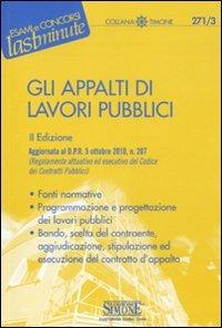 Gli appalti di lavori pubblici - copertina
