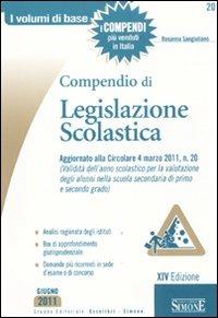 Compendio di legislazione scolastica - Rosanna Sangiuliano - copertina