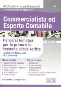 Commercialista ed esperto contabile. Percorsi tematici per la prima e la seconda prova scritta - copertina