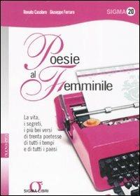 Poesie al femminile - Renato Casolaro,Giuseppe Ferraro - copertina
