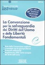 La convenzione per la salvaguardia dei diritti dell'uomo e delle libertà fondamentali