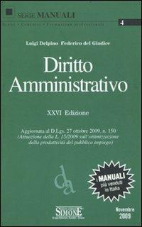 Diritto amministrativo - Luigi Delpino,Federico Del Giudice - copertina