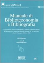 Manuale di biblioteconomia e bibliografia