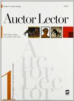  Auctor lector. Per i Licei e gli Ist. magistrali