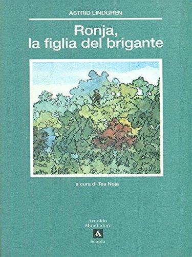 Ronja. La figlia di Brigante - Astrid Lindgren - copertina