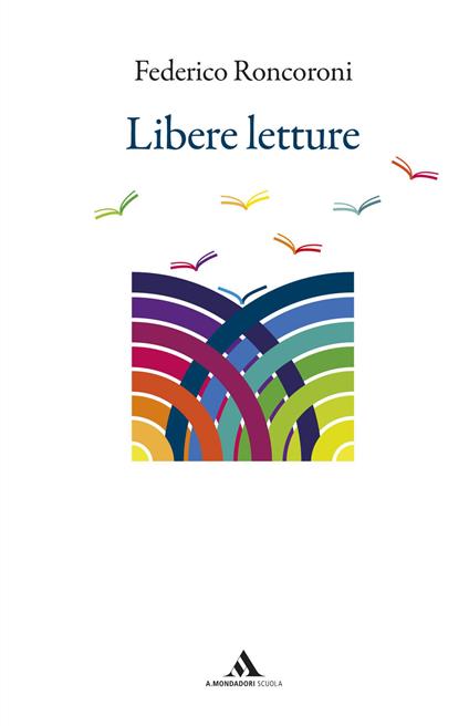 Libere letture - Federico Roncoroni - copertina