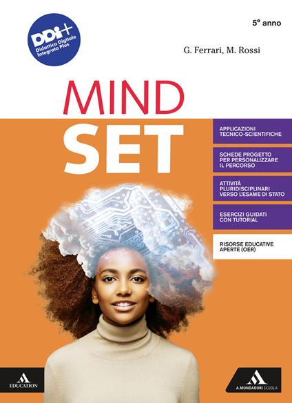 Mindset. Per il 5° anno dei Licei e gli Ist. magistrali. Con e-book. Con espansione online - G. Ferrari,Rossi M. - copertina