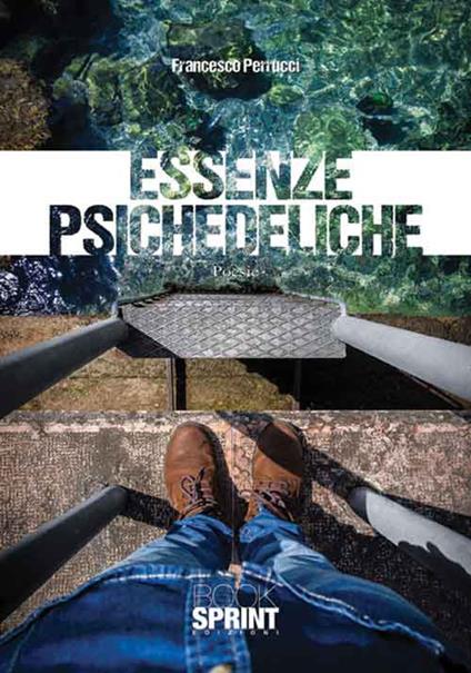 Essenze psichedeliche - Francesco Perrucci - copertina