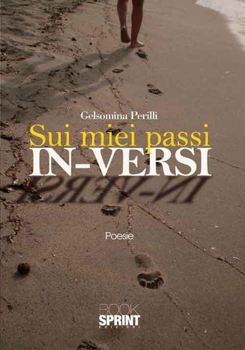 Sui miei passi in-versi - Gelsomina Perilli - copertina