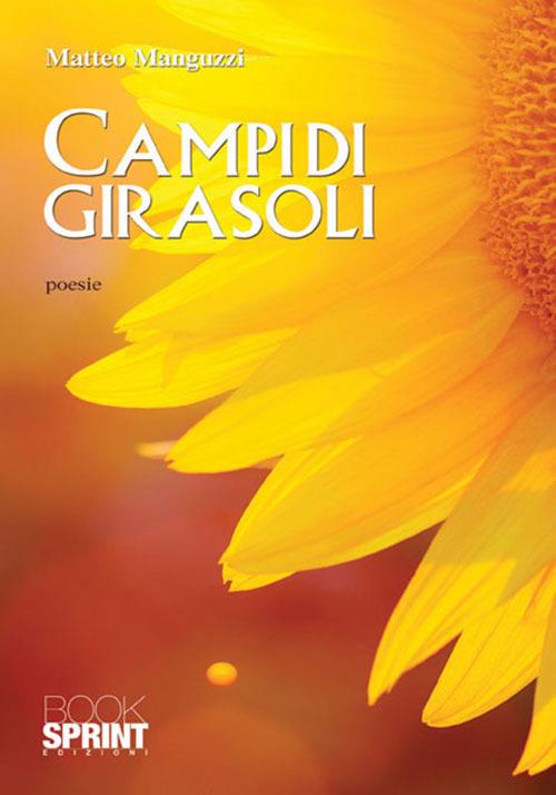 Campi di girasoli - Matteo Manguzzi - copertina