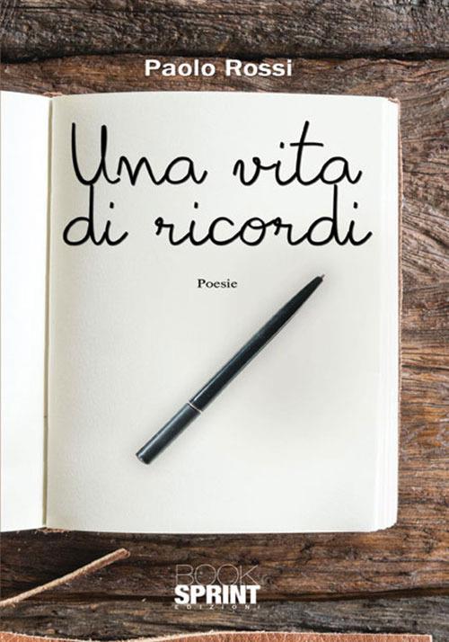 Una vita di ricordi - Paolo Rossi - copertina
