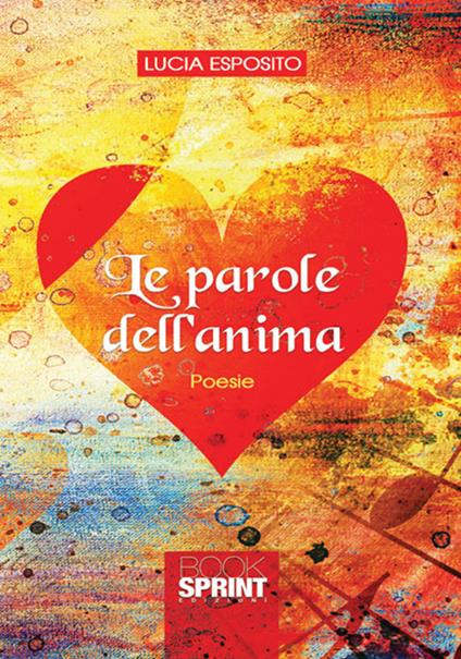 Le parole dell'anima - Lucia Esposito - copertina