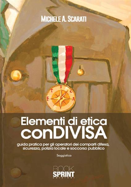 Elementi di etica conDIVISA - Michele Arcangelo Scarati - copertina