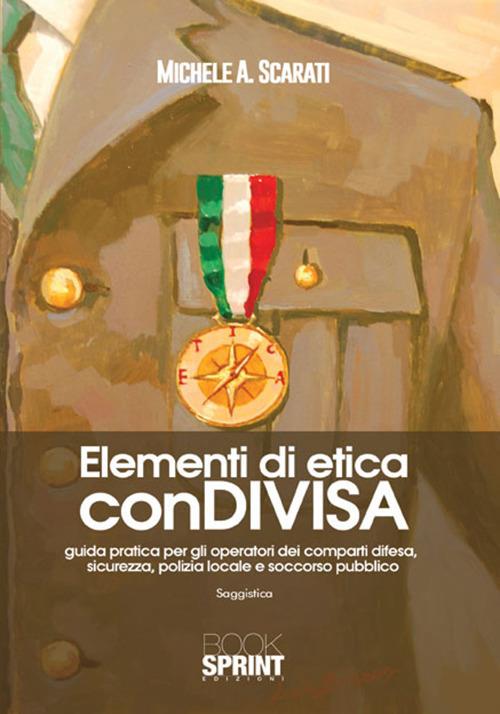 Elementi di etica conDIVISA - Michele Arcangelo Scarati - copertina