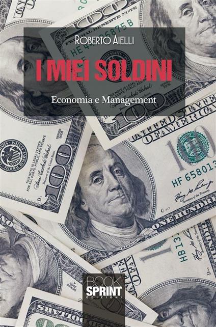 I miei soldini - Roberto Aielli - ebook