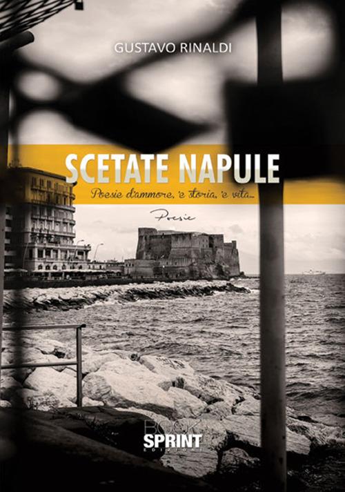Scetate Napule - Gustavo Rinaldi - copertina