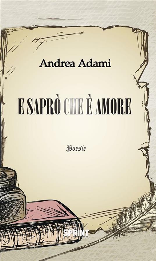 E saprò che è amore - Andrea Adami - ebook