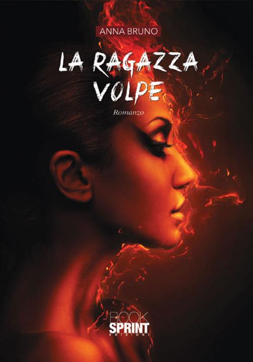 La ragazza volpe - Anna Bruno - copertina