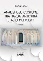 Analisi del costume tra tarda antichità e alto medioevo