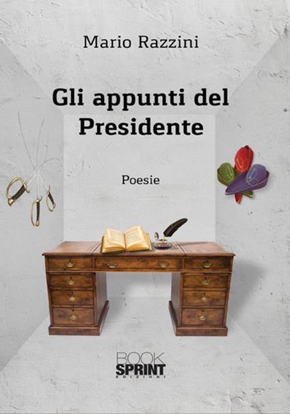 Gli appunti del presidente - Mario Razzini - copertina