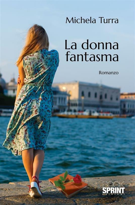 La donna fantasma - Michela Turra - ebook