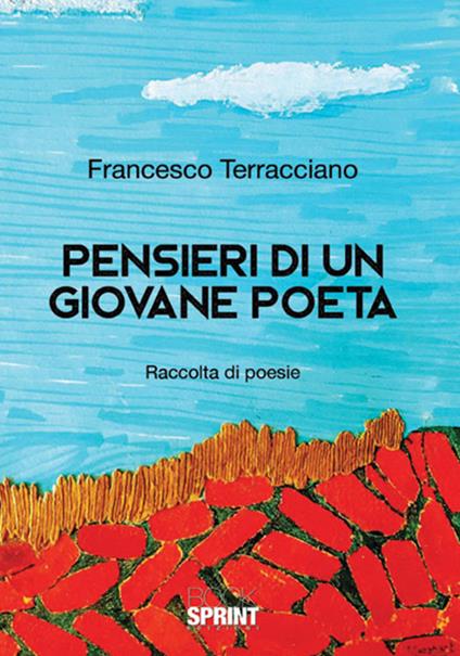 Pensieri di un giovane poeta - Francesco Terracciano - copertina