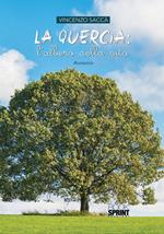 La quercia: l’albero della vita