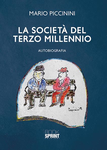 La società del terzo millennio - Mario Piccinini - copertina