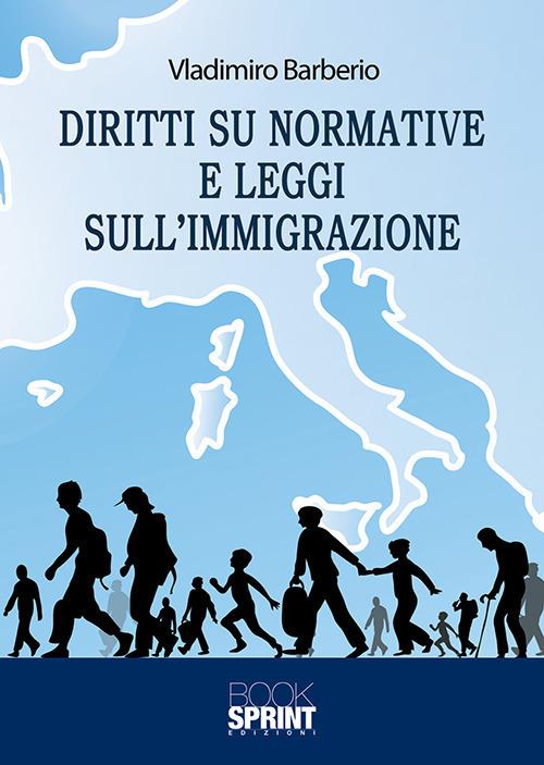 Diritti su normative e leggi sull'immigrazione - Vladimiro Barberio - copertina