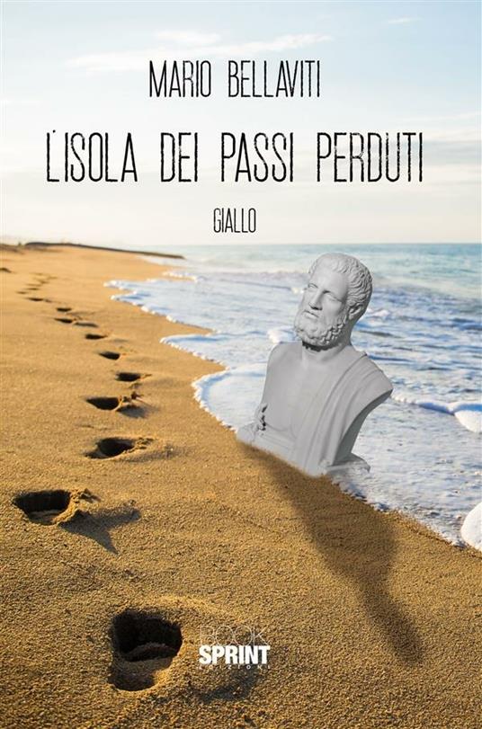 L' isola dei passi perduti - Mario Bellaviti - ebook