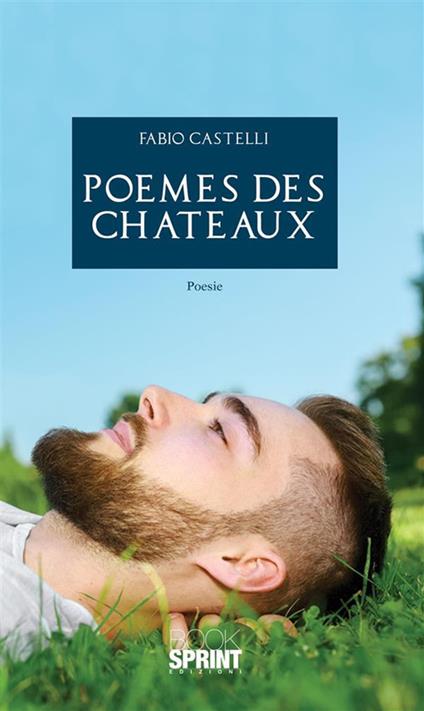 Poemes des chateaux - Fabio Castelli - ebook
