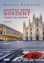 Mortui non mordent (I morti non mordono)