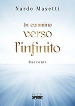 In cammino verso l’infinito