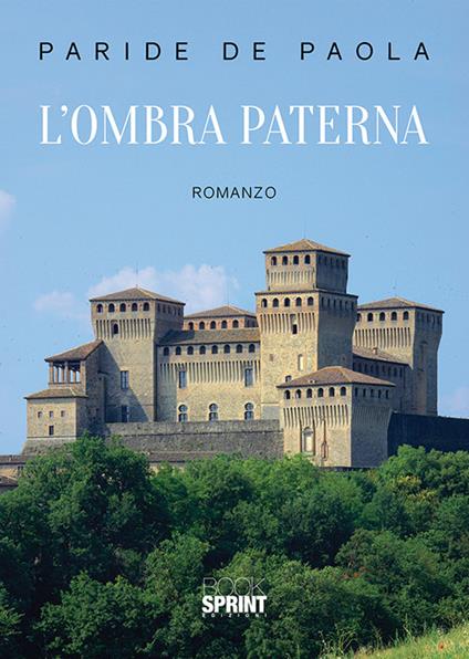 L'ombra paterna - Paride de Paola - copertina