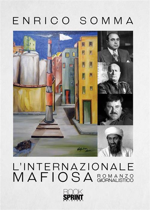 L' internazionale mafiosa - Enrico Somma - ebook